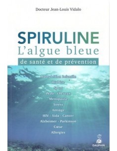 Spiruline l'algue bleue de... 2