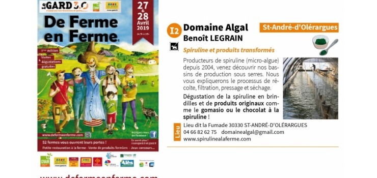 De Ferme en Ferme 2019 venez visitez la spiruline du Domaine Algal