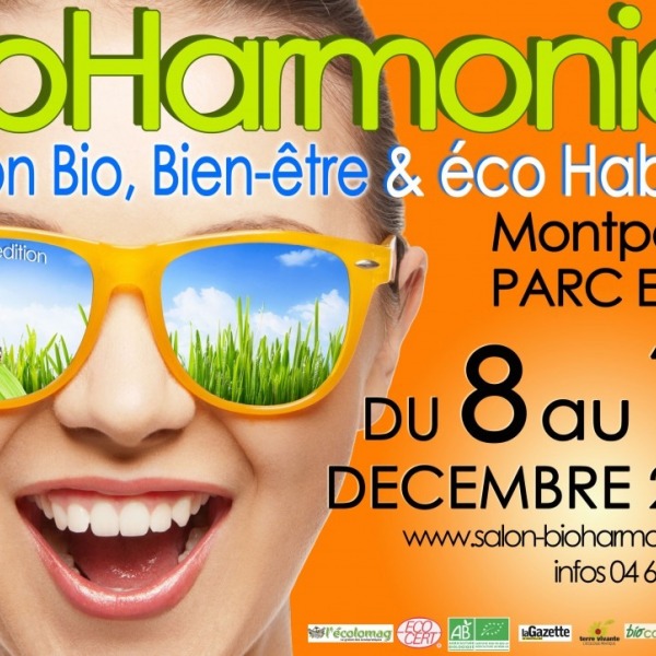 Bio Harmonies du 8 au 10 décembre 2017 Montpellier