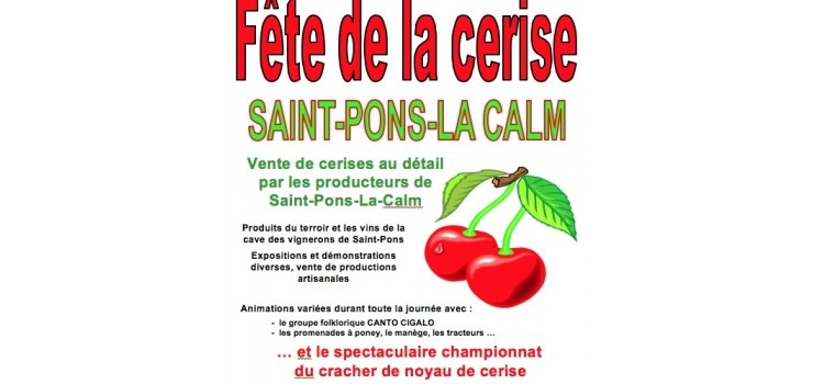 Spiruline et Fête de la Cerise à Saint Pons la Calm le 17 mai